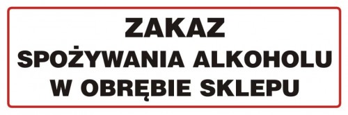 Zakaz spożywania alkoholu w obrębie sklepu